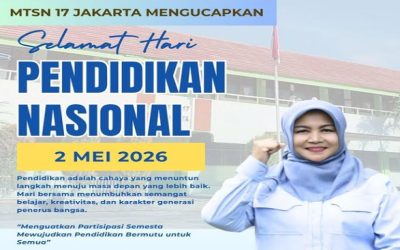MTsN 17 Jakarta Mengucapkan Selamat Hari Pendidikan Nasional 2026
