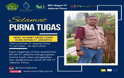E-Newspaper MTsN 17 Jakarta Purnatugas Bapak Moh. Slamet Moelyono, S.Pd
