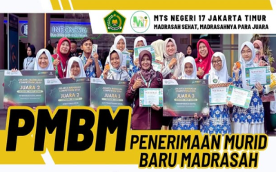 PMBM MTsN 17 Jakarta TA 2026 – 2027 telah dibuka!